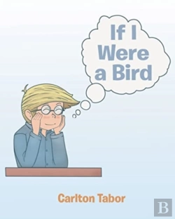 Bertrand.pt - If I Were A Bird: A Child'S Fantasy In V