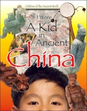 If I Were A Kid In Ancient China