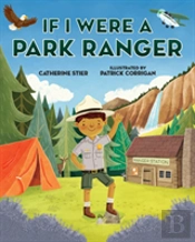 If I Were A Park Ranger