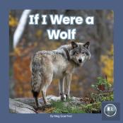 If I Were A Wolf