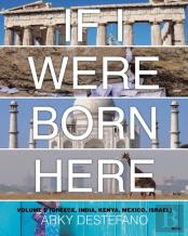 If I Were Born Here Volume Ii