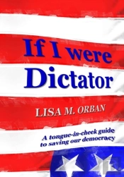 If I Were Dictator
