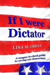 If I Were Dictator