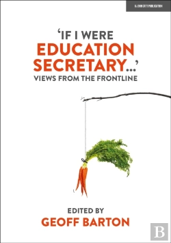 Bertrand.pt - 'If I Were Education Secretary...': Views From The Frontline
