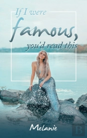 If I Were Famous, You'D Read This