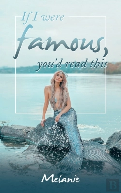 Bertrand.pt - If I Were Famous, You'D Read This