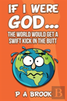 If I Were God...