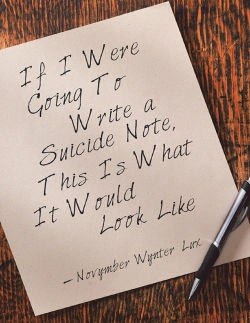 Bertrand.pt - If I Were Going To Write A Suicide Note, This Is What It Would Look Like