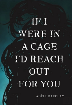 Bertrand.pt - If I Were In A Cage I'D Reach Out For You
