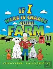 If I Were In Charge Of The Farm