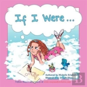 If I Were...