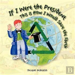 Bertrand.pt - If I Were President, This Is How I Would Save The Earth