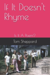 If It Doesn'T Rhyme
