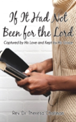 If It Had Not Been For The Lord