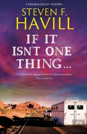 If It Isn'T One Thing . . .