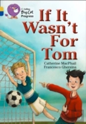 If It Wasnâ€™T For Tom