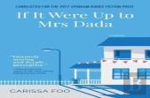 If It Were Up To Mrs Dada