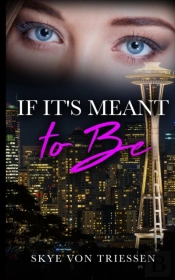 If It'S Meant To Be