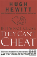 If It'S Not Close, They Can'T Cheat
