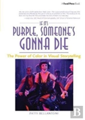 If It'S Purple, Someone'S Gonna Die