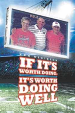 Bertrand.pt - If It'S Worth Doing, It'S Worth Doing Well
