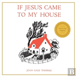 Bertrand.pt - If Jesus Came To My House