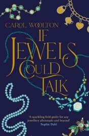 If Jewels Could Talk