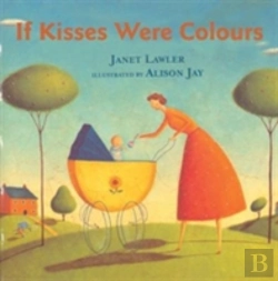 Bertrand.pt - If Kisses Were Colours