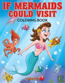 Bertrand.pt - If Mermaids Could Visit Coloring Book
