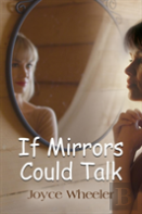 If Mirrors Could Talk