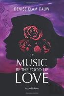 If Music Be The Food Of Love - Second Edition