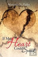 If My Heart Could Speak