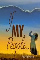 If My People . . .