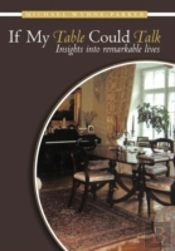 If My Table Could Talk
