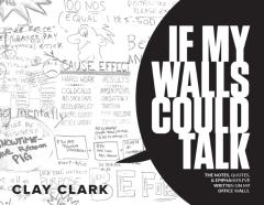 If My Walls Could Talk