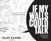 If My Walls Could Talk