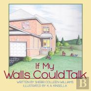 If My Walls Could Talk