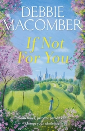 If Not For You
