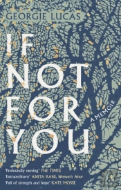 If Not For You