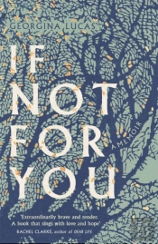 If Not For You