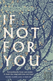 If Not For You