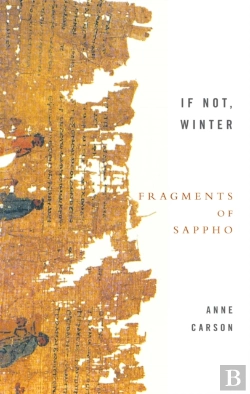 Bertrand.pt - If Not, Winter: The Complete Fragments Of Sappho