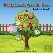 If Only Animals Grew On Trees