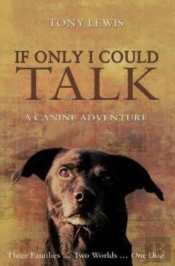 If Only I Could Talk