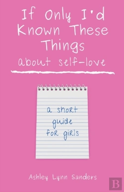 Bertrand.pt - If Only I'D Known These Things About Self-Love