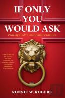 If Only You Would Ask