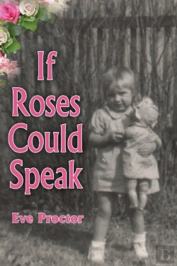 Bertrand.pt - If Roses Could Speak