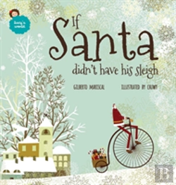 Bertrand.pt - If Santa Didn'T Have His Sleigh