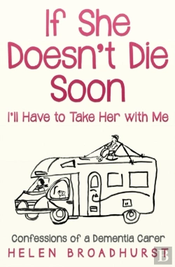 Bertrand.pt - If She Doesn'T Die Soon I'Ll Have To Take Her With Me