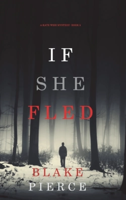 Bertrand.pt - If She Fled (A Kate Wise Mystery-Book 5)